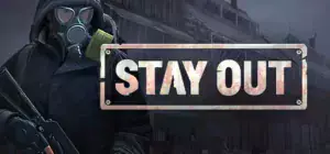 Stay Out
